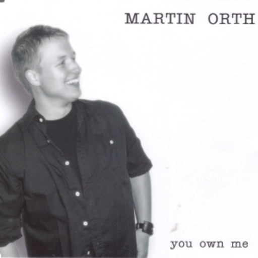 Martin Orth – You Owe Me