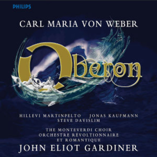 John Eliot Gardiner/Monteverdi Chor – Oberon (GA)