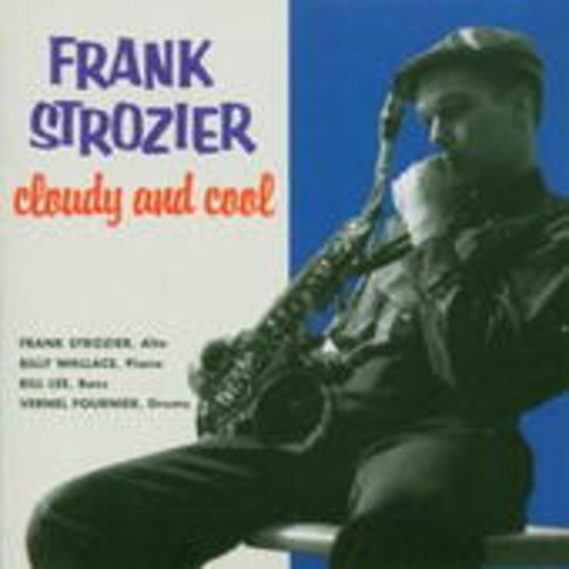 Frank Strozier – Cloudy & Cool