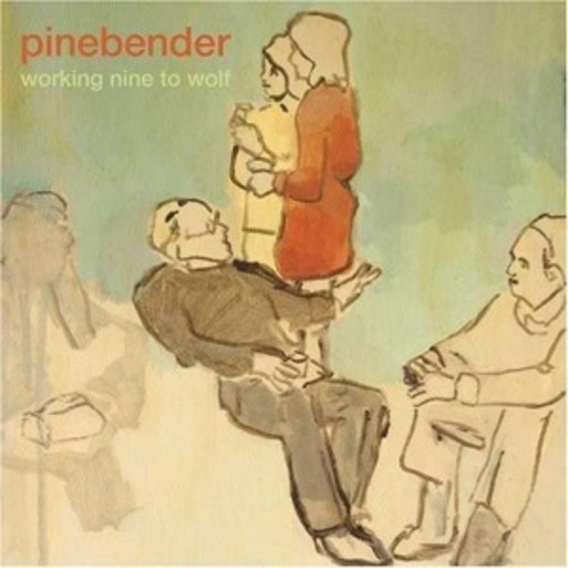 Pinebender – Working Nine To Half