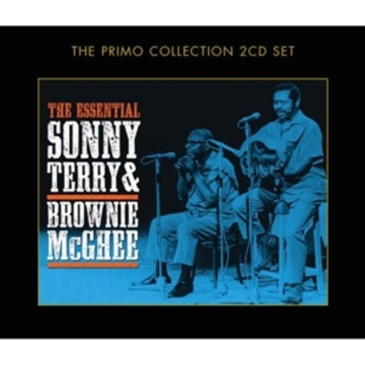Sonny Terry And Brownie McGhee – The Essential