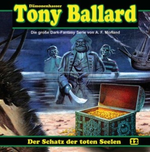 Diverse – Tony Ballard - Band 12: Der Schatz der toten Seelen