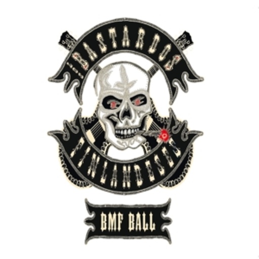 Los Bastardos Finlandeses – Bad Motherfucker's Ball