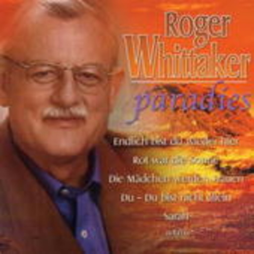 Roger Whittaker – Paradies