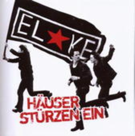 El*ke – Häuser stürzen ein