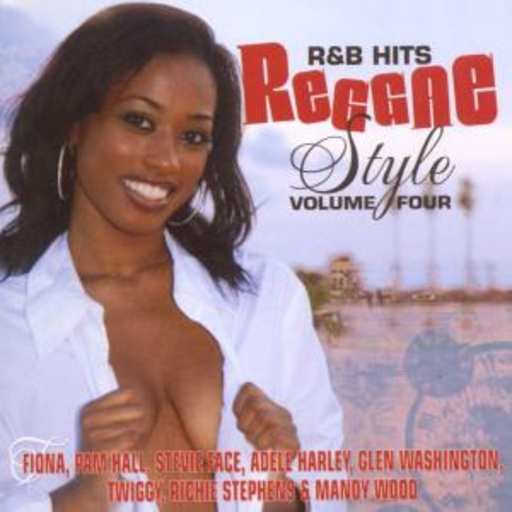 Fiona & Friends – R&B Hits Reggae Style Vol.4