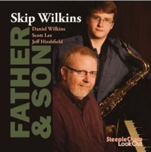 Skip Wilkins Quartet – Father & Son