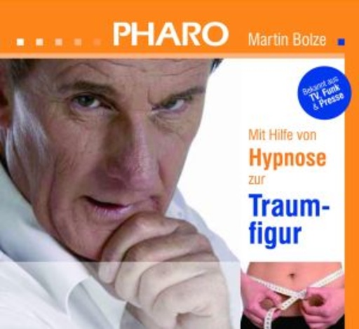 Martin Bolze – Mit Hilfe von Hypnose zur Traumfigur