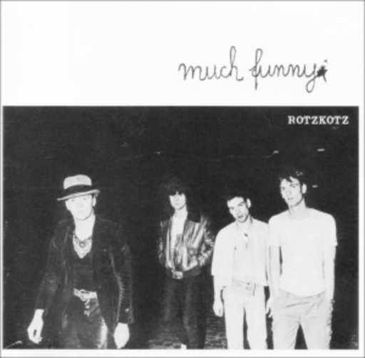 Rotzkotz – Much Funny