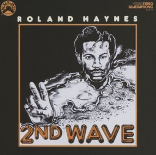 Roland Haynes – 2nd Wave