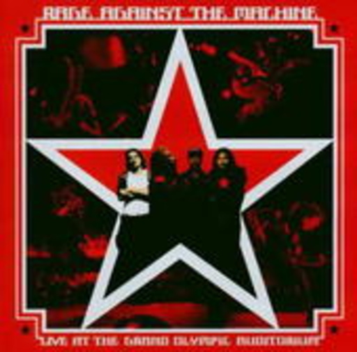 Rage Against The Machine – Live At The Olympic Auditorium