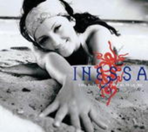 Inessa – You Bring Out The Best In Me