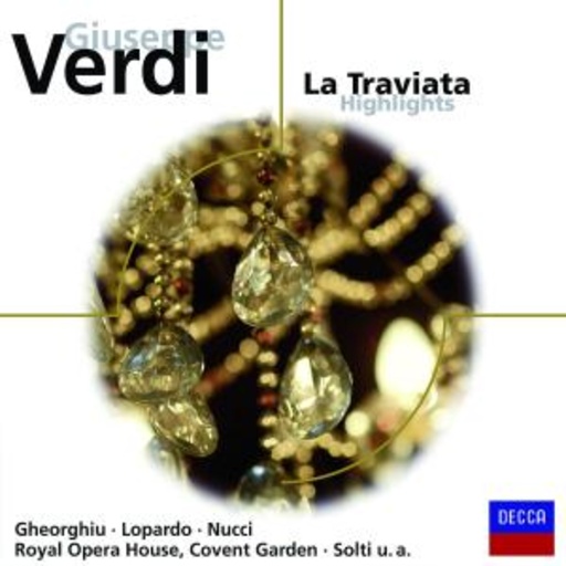 Sir George Solti – La Traviata - Highlights (Eloquence)