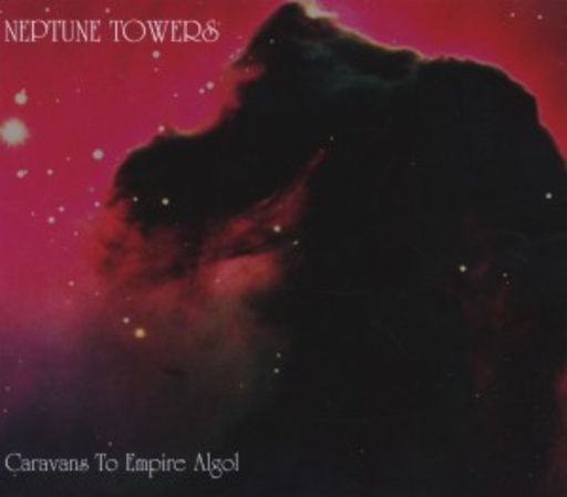 Neptune Towers – Caravans To Empire Algol