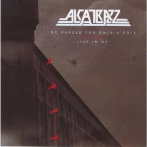 Alcatrazz – No Parole From Rock'n'Roll
