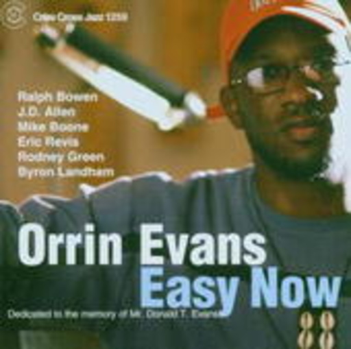 Orrin Evans – Easy Now