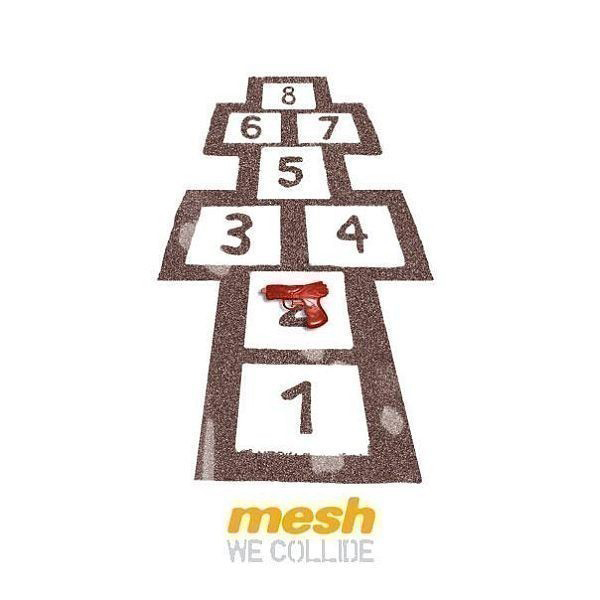 Mesh – We Collide