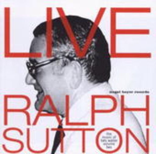 Ralph Sutton – Live - Music Of Fats Waller