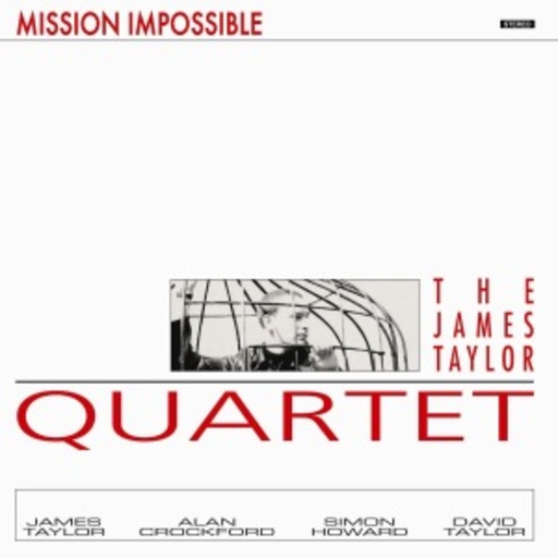 James Taylor Quartet – The Mission Impossible
