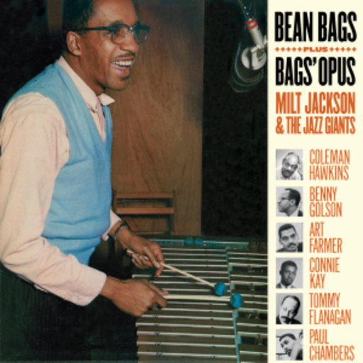 Milt Jackson – Bean Bags/Bag's Opus