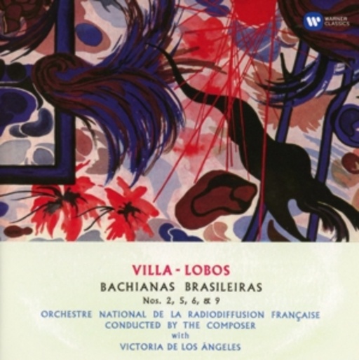 Victoria de los Angeles/Heitor Villa-Lobos – Bachianas Brasileiras