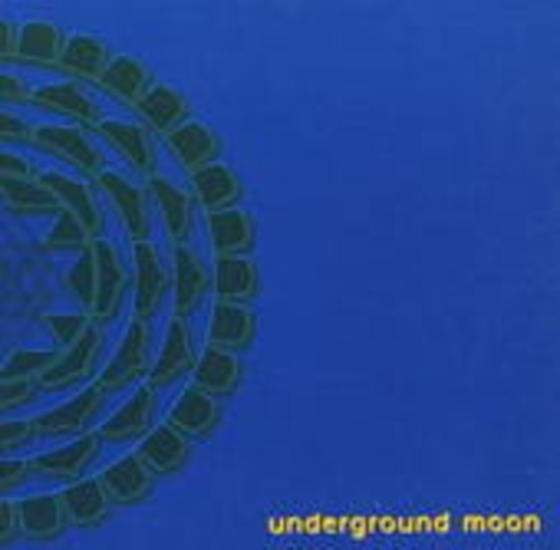 Underground Moon – Underground Moon