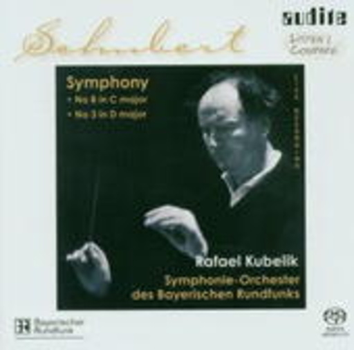 Rafael Kubelik/Symphonie-Orchester des BR – Symphony No. 8 In C Major & No.3 In D Major