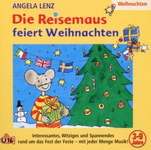 Angela Lenz – Die Reisemaus feiert Weihnachten