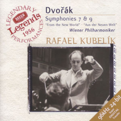 Rafael Kubelik/Wiener Philharmoniker – Symphonies 7 & 9 "From The New World" (Decca Legends 1956 / 96kHz 24-bit)