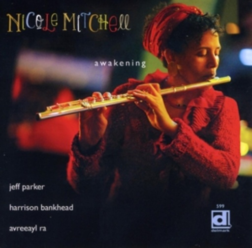 Nicole Mitchell – Awakening