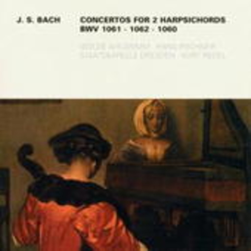 Kurt Redel/Isolde Ahlgrimm/Hans Pischner/St.kap. Drsd. – Concertos For 2 Harpsichords BWV 1061, 1062, 1060