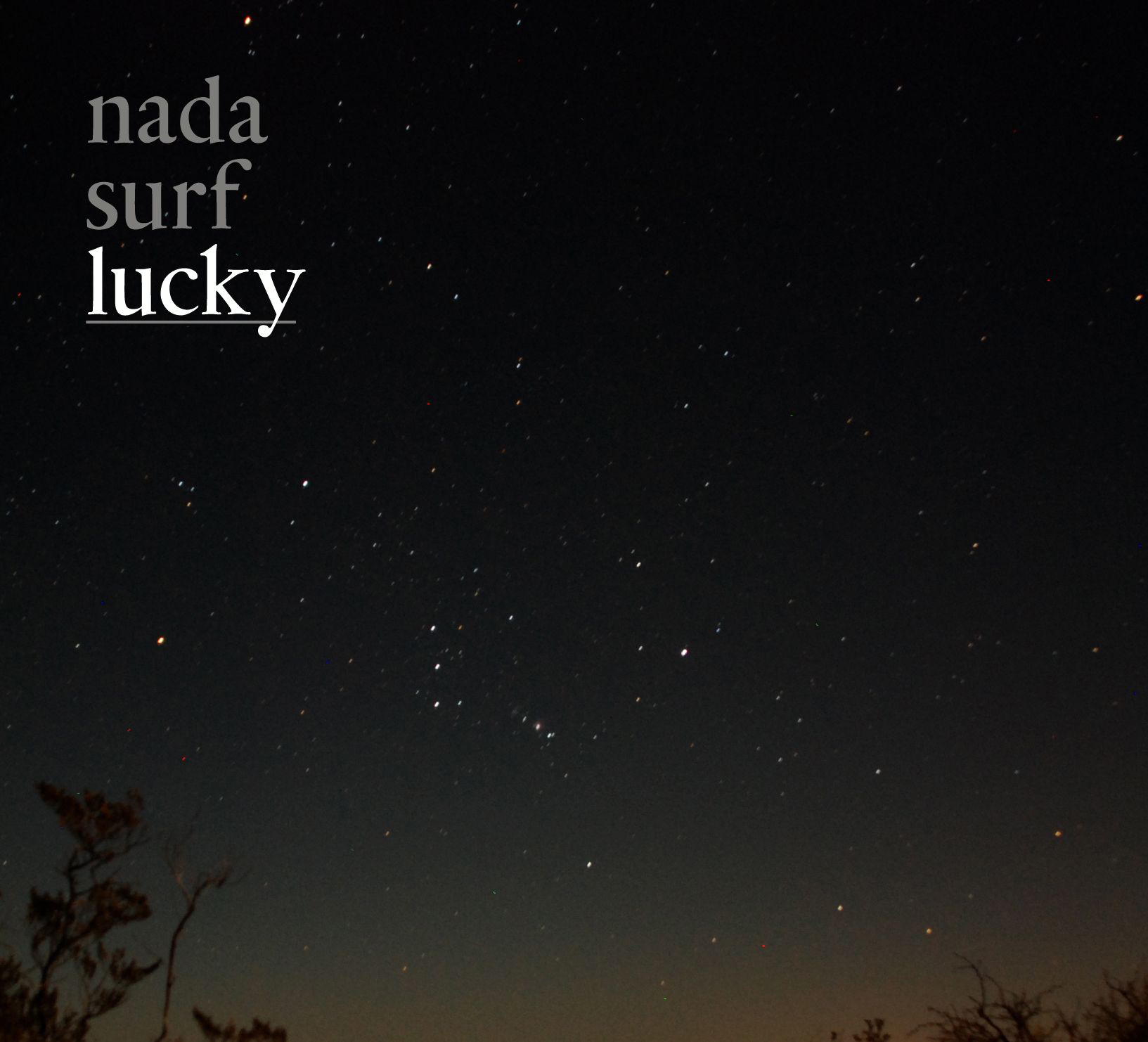 Nada Surf – Lucky