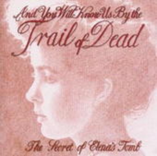 Trail Of Dead – The Secret Of Elenas Tomb EP