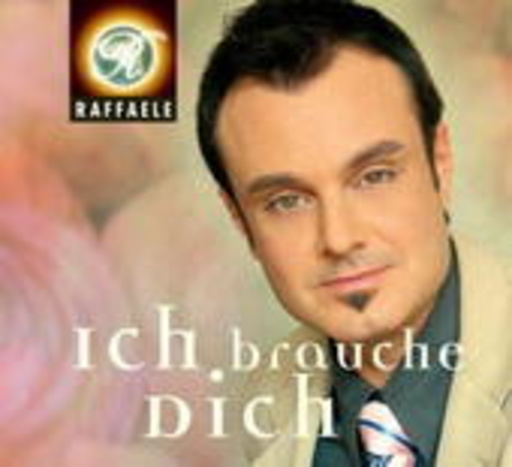 Raffaele – Ich baruche dich