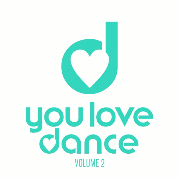 Diverse – You Love Dance Vol. 2