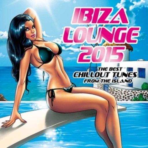 Diverse – Ibiza Lounge 2015 - The Best Chillout Tunes From The Island