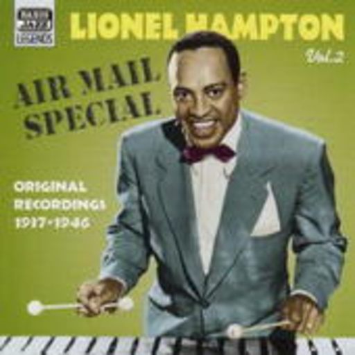 Lionel Hampton – Air Mail Special