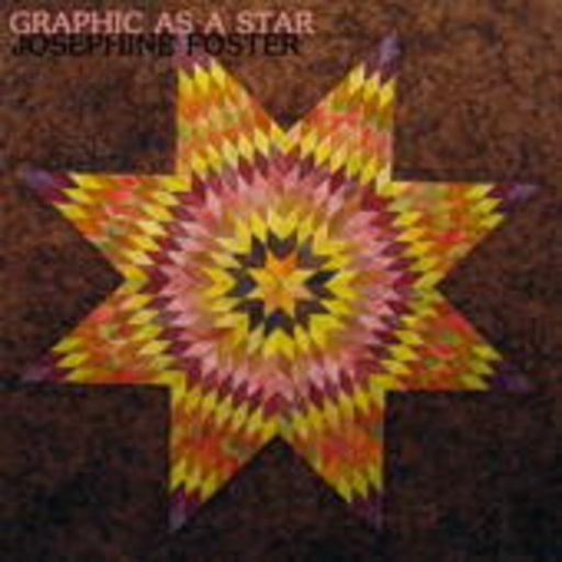 Josephine Foster – Graphic As A Star