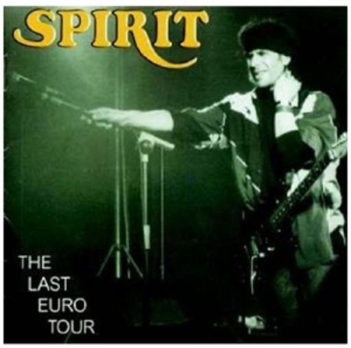 Spirit – The Last Euro Tour