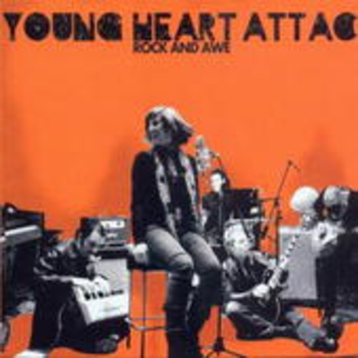 Young Heart Attack – Rock & Awe