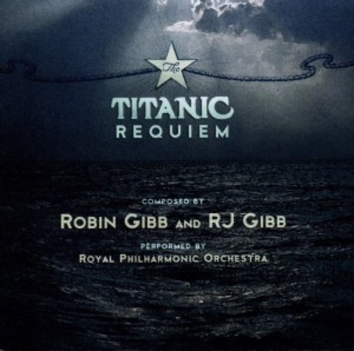 The Royal Philharmonic Orchestra – The Titanic Requiem