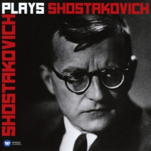 Dmitri Schostakowitsch – Plays Schostakowitsch