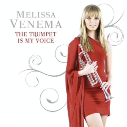 Melissa Venema – The Trumpet Is My Voice