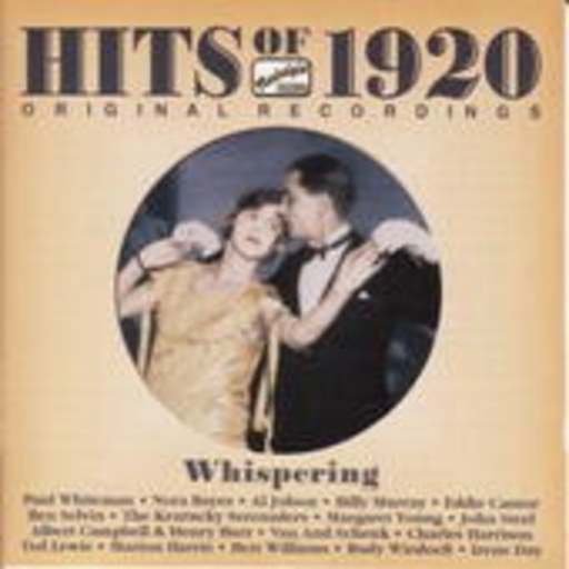 Diverse – Hits Of 1920 - Whispering