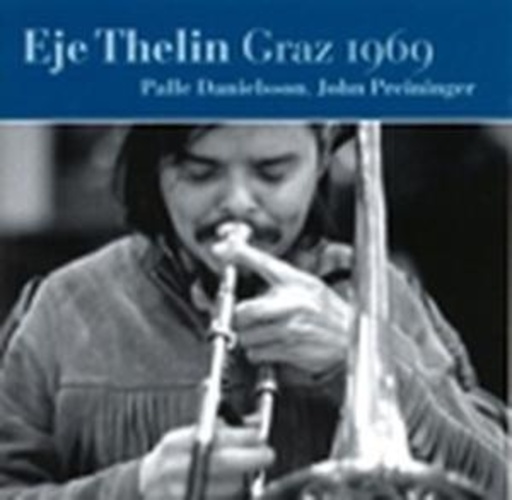 Eje Thelin – Graz 1969