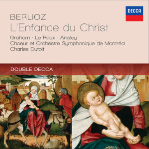 Charles Dutoit/Orchestre Symphonique De Montreal – L' Enfance Du Christ (Double Decca)