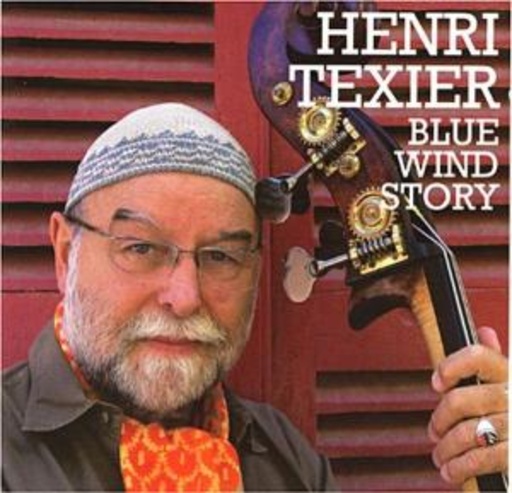 Henri Texier – Blue Wind Story - The Best Of
