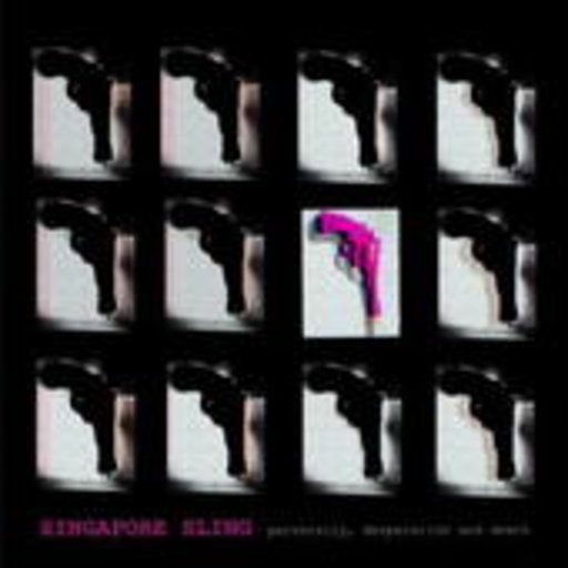Singapore Sling – Perversity, Desperation And Death