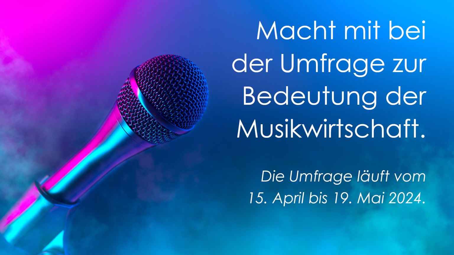 Schon online: eine Branchenumfrage für die neue Musikwirtschaftstudie.