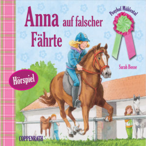 Diverse – Ponyhof Mühlental - Anna auf falscher Fährte